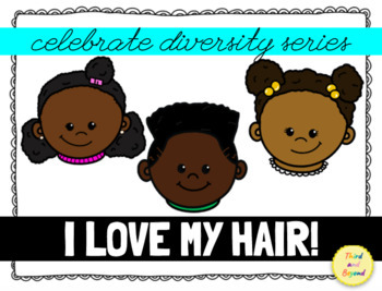 Preview of I Love My Hair! l Diversity Series l African American Clipart l FREEBIE!