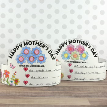 Mother's Day Paper Hat - I Love My Mom Because Headband - Coloring Crown