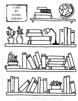 I Love My School Library! - Color-Your-Own Bookmarks and Coloring Sheet