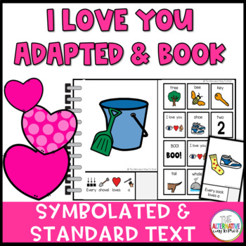Preview of I Love You Adapted and Interactive Book