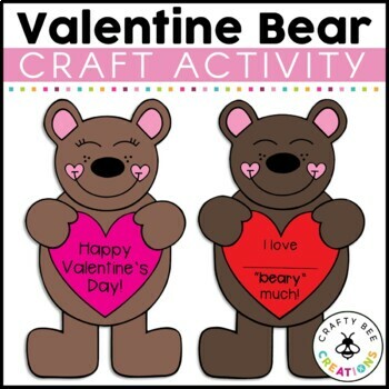 Preview of Valentines Day Bear Craft February Kindergarten Preschool Writing Template Art