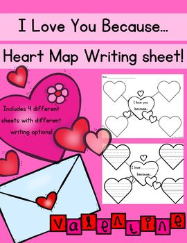 Preview of I Love You Because Valentine's Day Heart Map Writing Activity