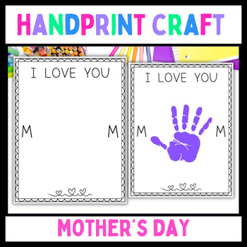 I Love You Mother's Day Handprint Art Craft for Preschool, Pre-K ...