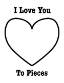 I Love You To Pieces Craft