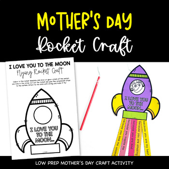 Preview of I Love You To The Moon - Inclusive Mother's Day Rocket Craft
