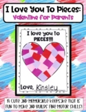 I Love You to Pieces! - Valentine Craft for Parents