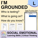 I'M GROUNDED | Critical Thinking Text Puzzle 10 | Social E