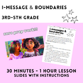 I-Message & Boundaries Counseling/SEL Lesson, Friendship, 