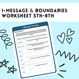 I-Message & Boundaries SEL Worksheet for Middle Schoolers