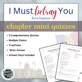 I Must Betray You by Ruta Sepetys - Chapter Mini Quizzes -