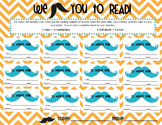 I Mustache You to Read! Reading Log for classroom OR media