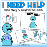 I Need Help- A Social Story for Behavior with Comprehensio