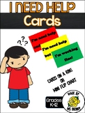 I Need Help Cards