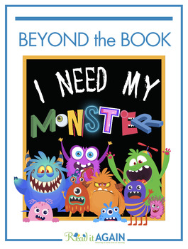 Preview of I Need My Monster - Beyond the Book Resources for Reading Readiness