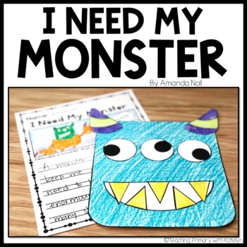 Preview of I Need My Monster by Amanda Noll | Activities | Craft and Writing Paper