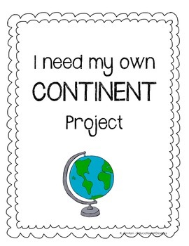 Preview of I Need My Own CONTINENT Project