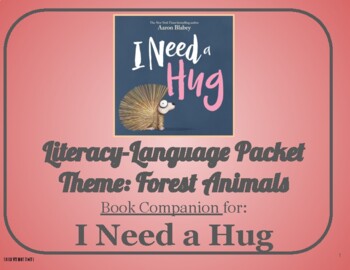 Preview of I Need a Hug: Language-Literacy Book Companion Packet