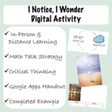 I Notice, I Wonder Digital Activity