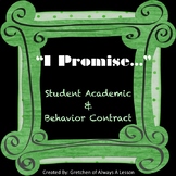 "I Promise" Academic and Behavior Contract