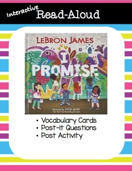 Preview of I Promise By Lebron James Interactive Read Aloud