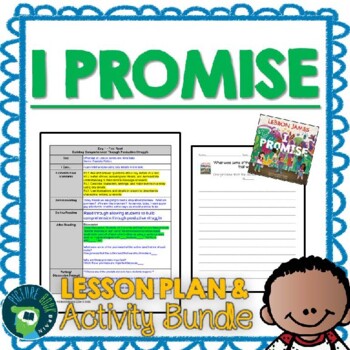 Preview of I Promise by Lebron James Lesson Plan and Activities