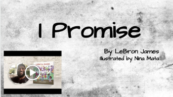 Preview of I Promise by Lebron James Lesson and Activity! 