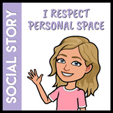 I Respect People's Personal Space Social Story (Distance L