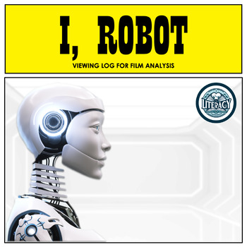 Preview of I, Robot 2004 - Film Analysis Guide - Science Fiction Movie - Print & Digital