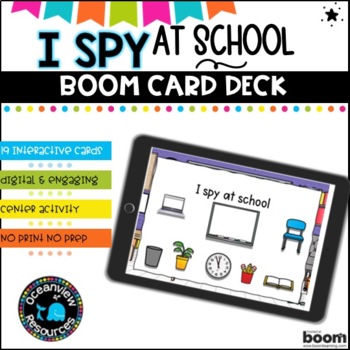 Preview of I SPY AT SCHOOL BOOM CARDS