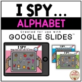 I SPY... (Alphabet) - DIGITAL {Google Slides™/Classroom™}