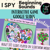 I SPY Beginning Sounds INTERACTIVE Game for Google Slides