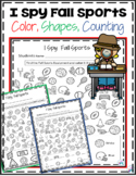 I SPY Fall Sports Worksheets -Colors, Shapes & Numbers