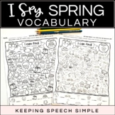 I SPY SPRING VOCABULARY - NO PREP WORKSHEETS FOR LANGUAGE