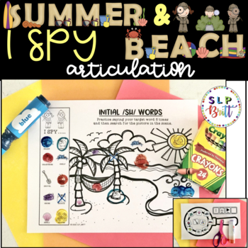 Preview of I SPY, SUMMER & BEACH ARTICULATION WORKSHEETS (SPEECH THERAPY)