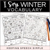 I SPY WINTER VOCABULARY - NO PREP WORKSHEETS FOR LANGUAGE