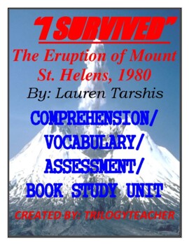 Preview of I SURVIVED The Eruption of Mount St. Helens, 1980 CCSS Book Study Unit