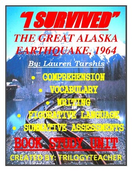 Preview of I SURVIVED The Great Alaska Earthquake, 1964 CCSS Book Study Unit