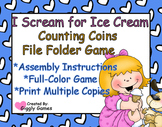 I Scream for Ice Cream Counting Coins File Folder Game