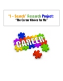 I-Search Research Paper: "The Career Choice for Me"