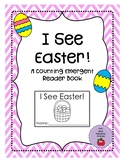 I See Easter! An Emergent Reader Book