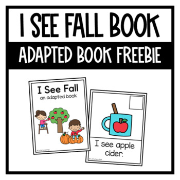 Preview of I See Fall Adapted Book | FREEBIE