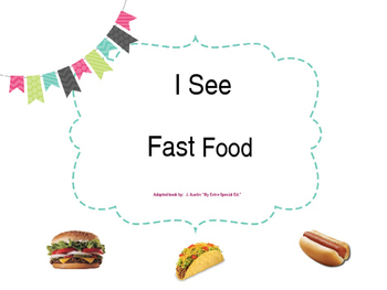 Preview of I See Fast Food Adapted Book