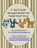 I See Friends Emergent Reader and Pocket Chart Story