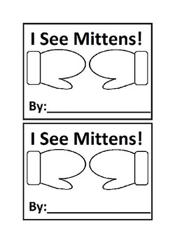 Preview of I See Mittens Emergent Reader Book Black and White for Preschool & special ed