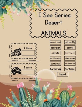 Preview of I See Series: Desert Animals