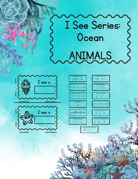 Preview of I See Series: Ocean Animals