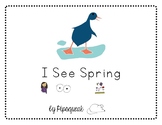 I See Spring:  A Core Vocabulary Book for Early Readers