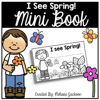 Preview of I See Spring! A Mini Book Emergent Reader for Spring/March/April