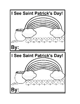 Preview of I See St. Patrick's Day Emergent Reader book in black&white for Preschool