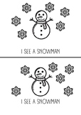 I See a Snowman Emergent Reader/Learn to Read/First Reader